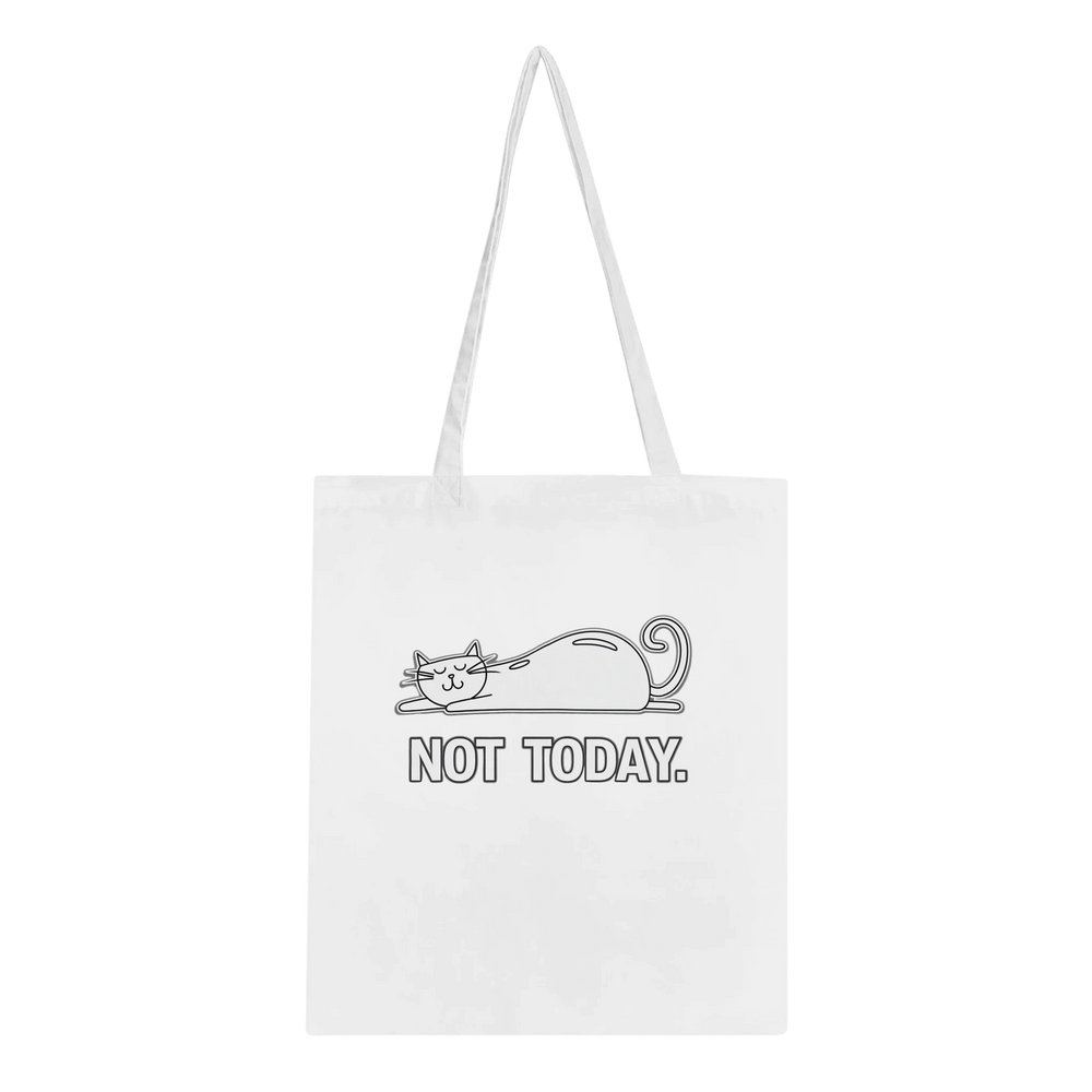 White | Cat Themed Not Today Tote Bag