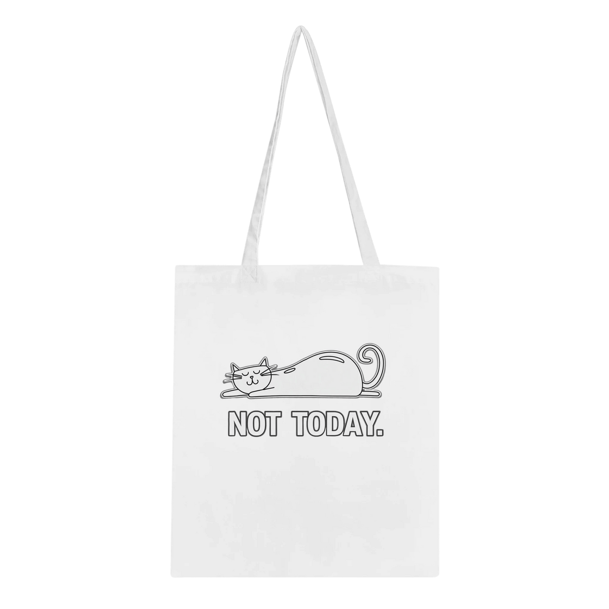 White | Cat Themed Not Today Tote Bag