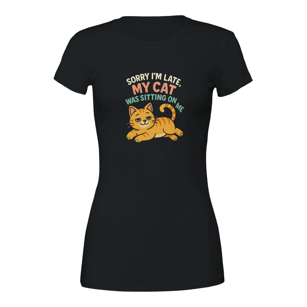 Black | Sorry I'm Late Premium Cat T-Shirt