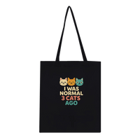 Load image into Gallery viewer, Black | I Was Normal 3 Cats Ago Classic Tote Bag