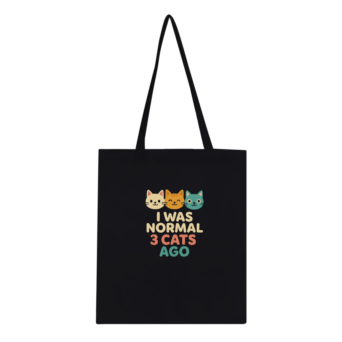 Black | I Was Normal 3 Cats Ago Classic Tote Bag