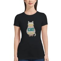 Load image into Gallery viewer, Black | I Worked So Hard So My Cat Can Have a Better Life T-shirt