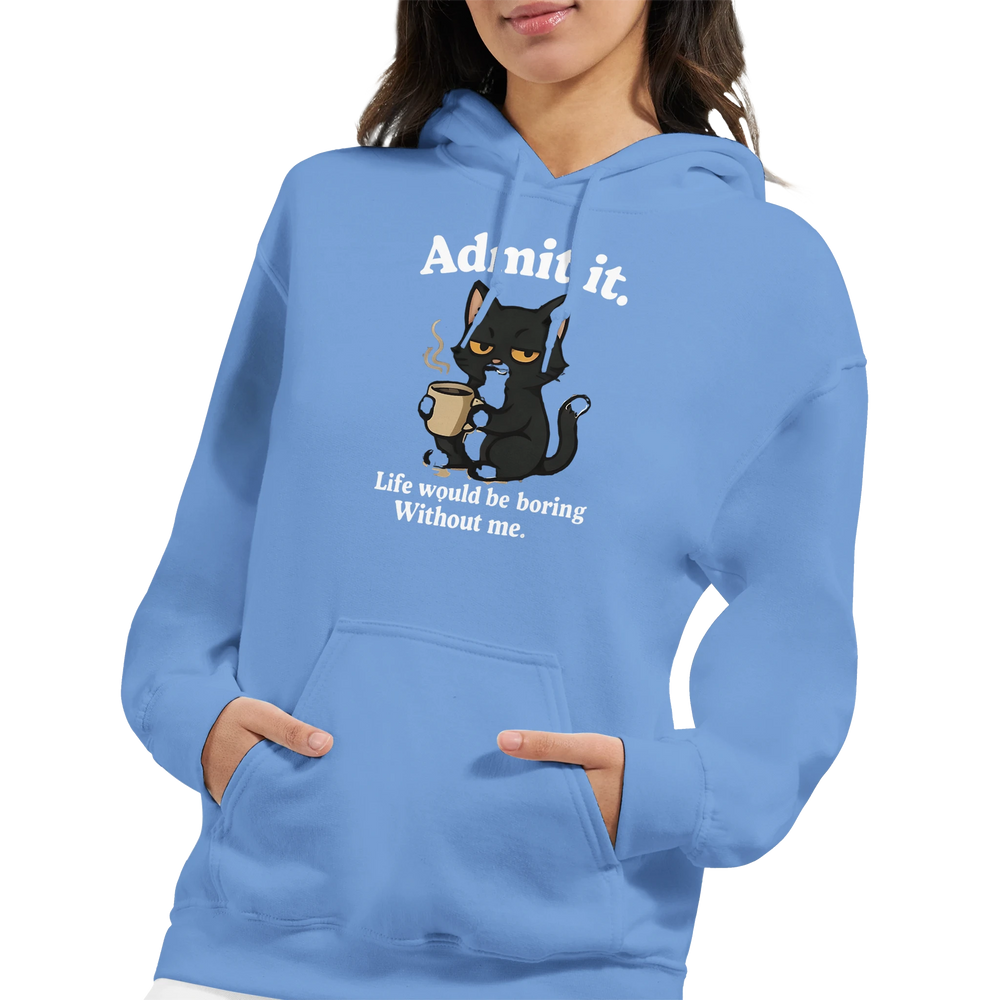 Life Would Be Boring Cat Hoodie | Carolina Blue