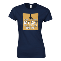 Load image into Gallery viewer, Navy | Sorry I'm Late My Cat Was Sitting on Me Womens T-Shirt