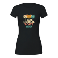 Load image into Gallery viewer, Black | I Was Normal 3 Cats Ago Premium Women's T-Shirt